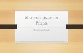 Microsoft Teams for Parents · Parents Obion County Schools Joining a Meeting/Class Locate the Teams desktop app or internet browser version. *All Obion County students have access