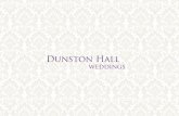 Dunston Hall · The perfect location Dunston Hall is the perfect setting for a dream wedding. This four-star Elizabethan-style mansion, built in 1859, is conveniently located just