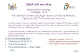 Home Digital India Workshop - National Institute of ...India has launched the Digital India Programme with the vision to transform India into a digitally empowered society and knowledge