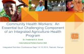Community Health Workers: An Essential but Challenging … · 2019. 12. 17. · Community Health Workers: An Essential but Challenging Component of an Integrated Agriculture-Health