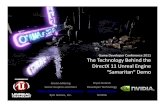 DirectX 11 Unreal Engine Samaritan Demo Demo Goals â€¢ Ready for GDC 2011 â€¢ Realâ€گtimeon Highâ€گend