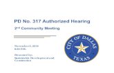 PD No. 317 Authorized Hearing - Dallas...(HO) is a 100 feet buffer, generates from the boundary line of the Subdistrict 1 (Residential Subdistrict) and Subdistrict 5 (Old City Park).