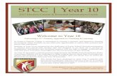 STCC | Year 10 · STCC | Year 10 2017 Elective Course & Essential Information Guide Welcome to Year 10 Delivering a 21st Century Approach to Teaching & Learning Lorem St Teresa’s