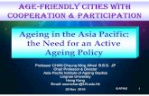AGE- AGE ---FRIENDLY CITIES WITH FRIENDLY CITIES ... Cheung Ming Alfred.pdf1. Promotion of healthy lifestyles and active ageing 2. Promotion of self-reliance & share of responsibilities