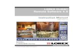 LOREX CLIENT Remote Software 4...6 Lorex Client Software - Main Screen Lorex Client Software - Main Screen 1. Main Screen - Displays live Camera images (delays in images may be due