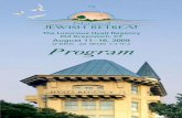 The Luxurious Hyatt Regency Old Greenwich, CT August 11–16 ... · Belarus, Zus, Tuvia and Asael Bielski fled to the woods to escape the Nazis. There, they built an elaborate village