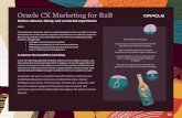 Oracle CX Marketing for B2B · Advanced lead management and marketing automation that helps you find the best leads and deliver brilliant B2B campaigns to drive engagement across