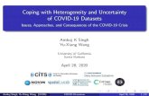 Coping with Heterogeneity and Uncertainty of COVID-19 ... · COVID-19, CORD-19, WHO COVID-2019, COVID-19 Tweet IDs, US Census, Facebook population density map, Covidtracking.com.