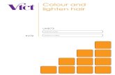 Colour and lighten hair · Colour and lighten hair This unit is about changing hair colour using semi-permanent, quasi-permanent, permanent and lightening products. This standard