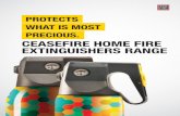 CEASEFIRE HOME FIRE EXTINGUISHERS RANGE...The ABC powder ensures a 90% concentration of MAP is available to fight ... Plot No. - 4, Sector - 135, Noida - Greater Noida Expressway,