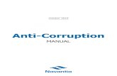 Anti-Corruption€¦ · Anti-Corruption Manual 6 • Corruption in international business transactions (article 286 ter Spanish Criminal Code). The Spanish Criminal Code was amended
