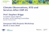 Climate Observations, RTD and Services After COP-21 · COP21 – What happened? (ii) emissions EMISSIONS (II) • Initial INDCS summed pre-COP21 to an equivalent of >2.7C temperature