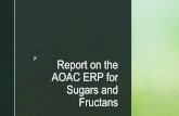 Report on Sugar ERP · Sucrose, starches, and maltodextrin are concurrently enzymatically hydrolyzed to glucose and fructose. All reducing sugars are then converted to sugar alcohols,