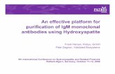 An effective platform for purification of IgM monoclonal ...validated.com/revalbio/pdffiles/Patrys.pdf · • IgM purification is different than IgG purification, but not inherently