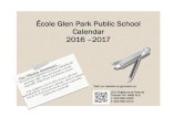 École Glen Park Public School Calendar 2016 2017schoolweb.tdsb.on.ca/Portals/glenpark/docs/2016 2017... · 2016. 9. 14. · Glen Park Safe Arrival Program 416-395-2468, press 1 Leila