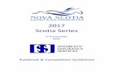 2017 Scotia Series - ridenslidecb.files.wordpress.com · 2017 Scotia Series Rules and Guidelines 2 In Partnership with Intercity Insurance Services Inc, The Nova Scotia Equestrian