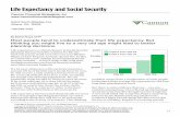 Life Expectancy and Social Security · A new book titled The Longevity Project: Surprising Discoveries for Health and Long Life from the Landmark Eight-Decade Study has discovered
