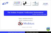 The Mobius Program Verification Environment · Bicolano 2 Mobius Types and Logics. GLOBAN Summer School, 22-23 September 2008 Mobius: Mobility, Ubiquity, Security Security, Performance,