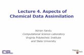 Lecture 4. Aspects of Chemical Data Assimilationpeople.cs.vt.edu/~asandu/Public/EISDA2012/Lectures/Ewha_L04_chemistry.pdfuKFC dt d = Γ ∂ ∂ =Γ ∂ ∂ + =Γ = ≥ && ⋅− ’