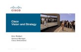 Cisco Vision and Strategy - Netclose Presentation_ID ¢© 2009 Cisco Systems, Inc. All rights reserved