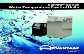 Sentra® Series Water Temperature Control Units€¦ · The Sentra® water temperature control units are engineered to provide precise fluid temperature control over a wide range