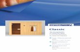 Classic - Amazon Web Services€¦ · Classic The new generation of Finnish Dry Sauna La nouvelle génération du Sauna Sec Finlandais Spruce / White pine wood wall