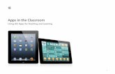 Apps in the Classroom€¦ · presentations. And plenty of third-party content creation apps, such as Animation Desk, Sketchbook Pro for iPad and Scribble Press, can help students