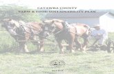 CAC ATTAAWWBBA CCOOUUNNTTYY F AARRMM P&& SFF … · 2018. 3. 14. · Catawba County Farm & Food Sustainability Plan 11 Introduction atawba ountys Farm & Food Sustainability Plan is