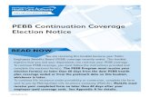 PEBB Continuation Coverage Election Notice · will not preserve your continuation coverage rights. If the PEBB Program does not receive your completed form(s) by the required 60-day