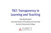 TILT: Transparency in Learning and Teaching · •Why we think transparent design will help you create/revise assignments likely resulting in greater ... •Revise an assignment using