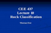 CEE 437 Lecture 10 Rock Classificationfaculty.washington.edu/dersh/Files/RockClassification2009.pdf · Lecture 10 Rock Classification ... pyroclastic flows. Tectonic Plates. Off-Shore