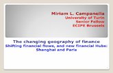 Miriam L. Campanella - Collegio Carlo Alberto · 2018. 6. 18. · Asia and the West: less dependent, sensitive, but not vulnerable Financial linkages still relevant via “Dollar
