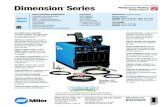 Dimension Power Source Series - MillerWeldsDimension 652 903379 (230/460/575 V, 60 Hz) Dimension 812 907361 (380/400/440 V, 50 Hz w/CE) Stationary display without running gear or cylinder