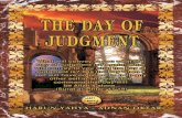 The Day of Judgement · fundamental tenet of irreligious ideologies and to have the "last word," so as to completely silence the objections raised against religion. He uses the seal