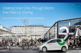 Creating Smart Cities Through Electric Free Float Car Sharing · 3 simple steps book -open -drive fasterthan the public cheaperthan taxi more comfortabelthan a bike with no stress