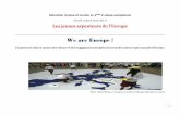 We are Europe - Académie d'Aix-Marseille · 2017. 6. 6. · 1 Education civique et morale en 2ème 9 classe européenne (Année scolaire 2016-2017) Les jeunes arpenteurs de l’Europe