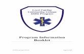 Program Information Booklet...program is demanding, the benefits of a career in EMS, and the opportunity to serve the community, are extremely rewarding. Program Overview The LFCC