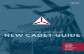 NEW CADET GUIDE · 2020. 8. 1. · Fitness CAP encourages cadets to develop a lifelong habit of regular exercise. The Cadet Program promotes fitness through calisthenics, hiking,