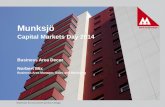 Munksjö Capital Markets Day 2014qsb.webcast.fi/m/munksjo/munksjo_2014_1120_cmd_05/CMD_05.pdfHPL (High Pressure Laminate) customers. We have developed a special decor paper built around