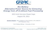 Bio-Battery: Alternative Power Source for Extracting Energy from … · 2017. 5. 18. · Bio-Battery: Alternative Power Source for Extracting Energy from JP-8 without Fuel Processing