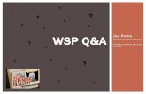 WSP Q&A - Washington · WSP Sex/Kidnapping Offender Registry WAC 446-20-500 Sex offender and kidnapping offender registration. RCW 9A.44.130 requires any adult or juvenile residing