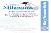 Georgia Milestones Study/Resource Guidewilsonhoya.weebly.com/uploads/1/1/6/9/116981760/economics_study_guide.pdfGeorgia Milestones Economics/Business/Free Enterprise EOC Study/Resource