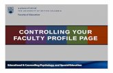 CONTROLLING YOUR FACULTY PROFILE PAGE - ECPS UBCecps-educ.sites.olt.ubc.ca/files/2016/03/ECPS-Faculty-Profile-Workshop... · your changes to your web profile page immediately. You