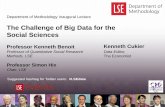 The Challenge of Big Data for the Social Sciences...rerum cognoscere causas . In response to Ken Benoit’s Department of Methodology Inaugural Lecture on The Challenge of Big Data