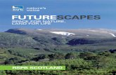 FUTURESCAPES - The RSPB · shape a better future for us and the natural world that shares our pressured islands, will be the starting point of our Futurescapes programme. One of my