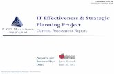 IT Effectiveness & Strategic Planning Projectrps.sharpschool.net/UserFiles/Servers/Server... · Ralston Public Schools, IT Effectiveness & Strategic Planning Project - Current Assessment
