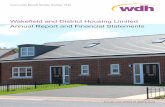 Wakefield and District Housing Limited Annual Report and ... · Wakefield and District Housing Limited (WDH) is a charitable Community Benefit Society (CBS) registered under the Co-operative