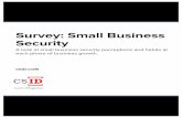 Survey: Small Business Security - Experian Partner Solutions€¦ · 2013 2014 0 22 2013 2014 0 DESPITE SEEMINGLY STATIC ACTIONS 31 YEAR OVER YEAR, AN INCREASING NUMBER OF SMALL BUSINESSES