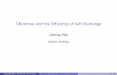 Christmas and the Efficiency of Gift-Exchange · 2019. 12. 24. · Christmas and the Efficiency of Gift-Exchange Author: Jiaming Mao Subject: Principles of Economics Created Date: