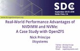 A Case Study with OpenZFS NVDIMM and NVMe: Real-World ......2018 Storage Developer Conference © 2018 iXsystems. All Rights Reserved. 1 Real-World Performance Advantages of NVDIMM